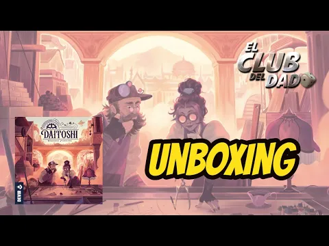Unboxing Daitoshi por El club del dado