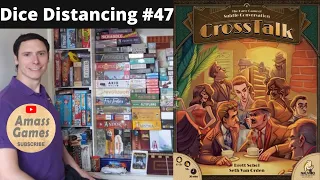 CrossTalk Dice Distancing #47