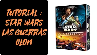 STAR WARS Guerras Clon (SISTEMA PANDEMIC): Como se juega [ES] (Reglas - tutorial - instrucciones)