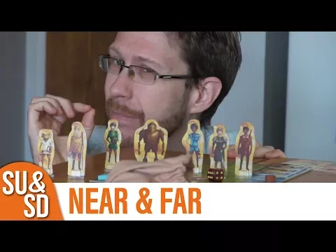 Near and Far - Shut Up & Sit Down Review