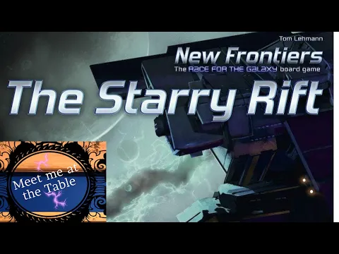 New Frontiers: The Starry Rift | Solo Playthrough | With Colin