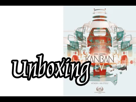 #unboxing | Abriendo #KanbanEV de @malditogames ¿Cómo consigue #VitalLacerda euro tan temáticos?