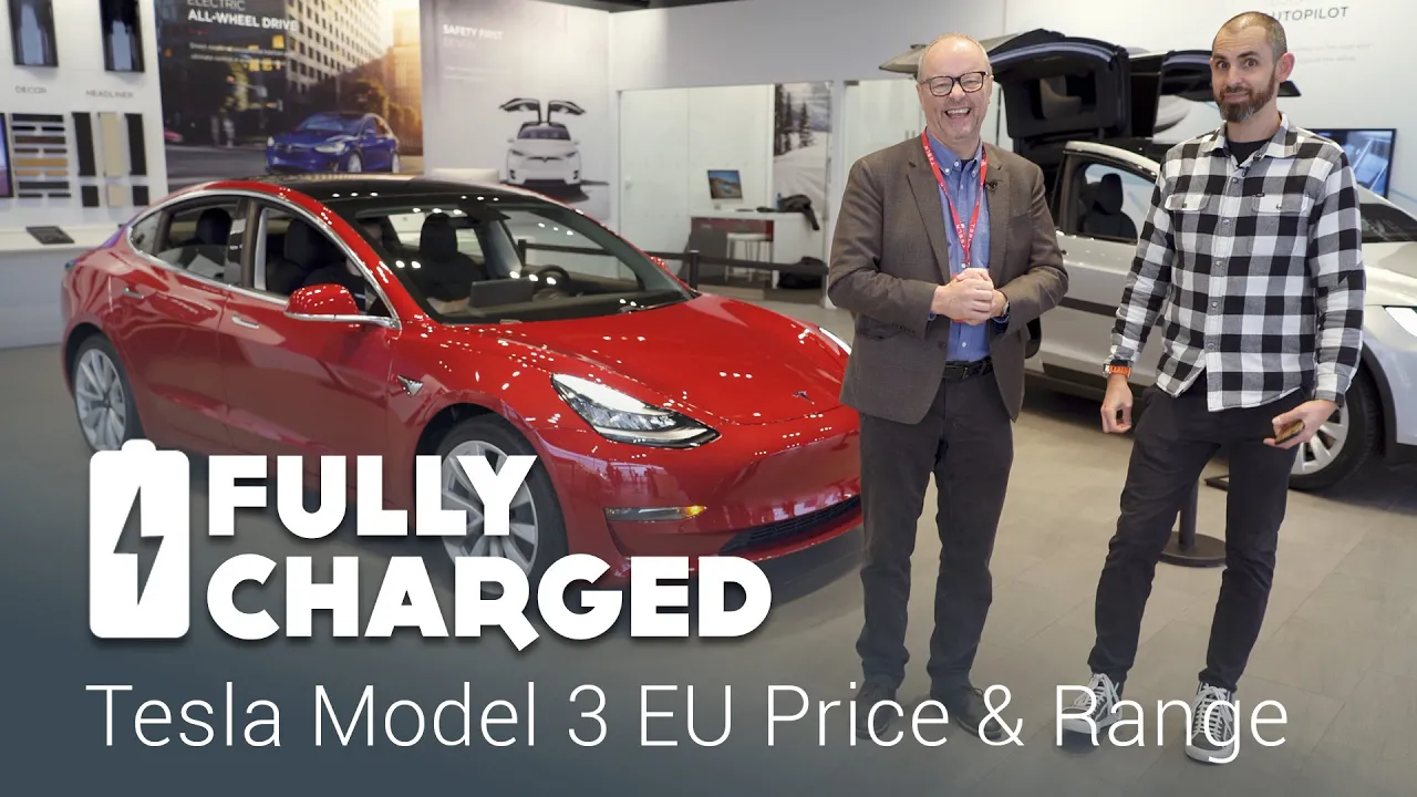 Tesla Model 3 EU price and range | Fully Charged