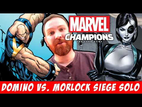 Marvel Champions: Domino vs. Morlock Siege (NeXt Evolution, Scenario 1)