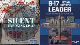 Silent Unboxing Ep. 27 -- B-17 Flying Fortress Leader