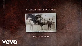 Charles Wesley Godwin - Another Leaf (Lyric Video)