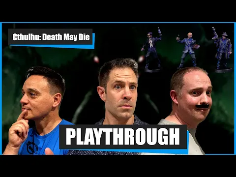Will We Survive the Masquerade? - CTHULHU: DEATH MAY DIE Board Game Playthrough