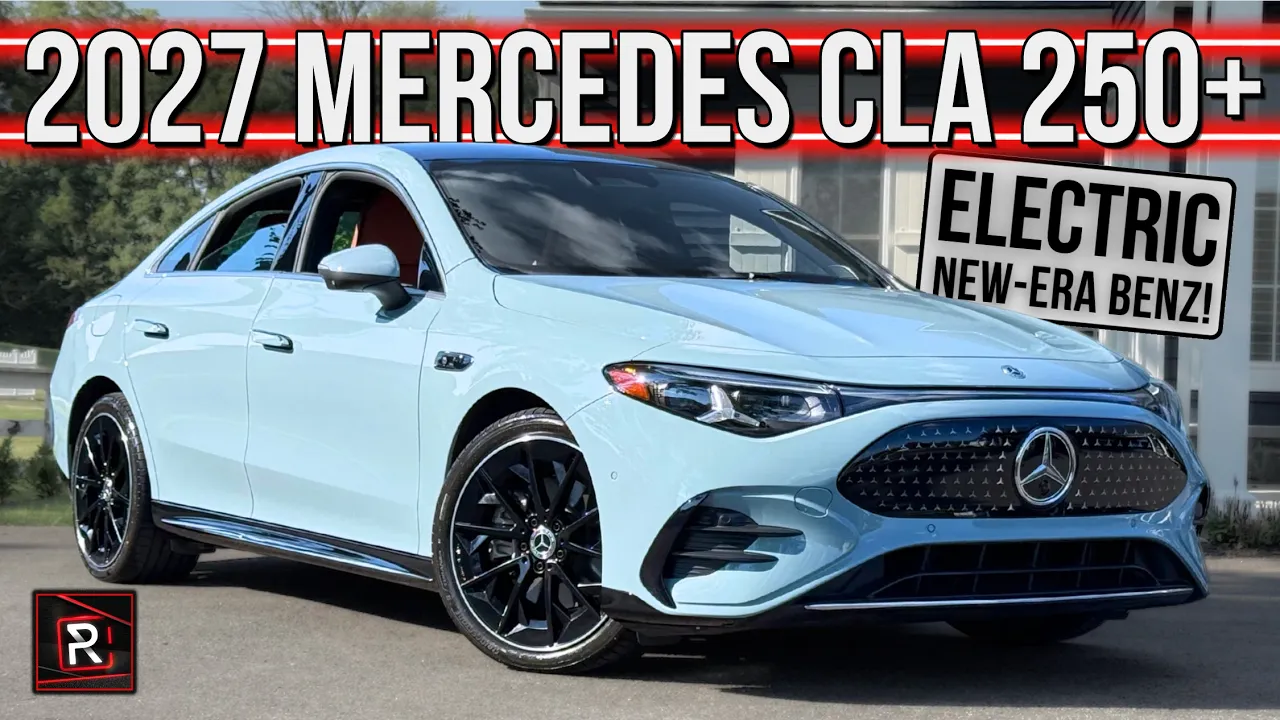 Finally! A Really Good EV From Benz! | 2027 Mercedes-Benz CLA 250+ | Detailed Review