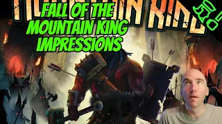 Review LoG #4 - Fall of the Mountain King Early Impressions/Thoughts