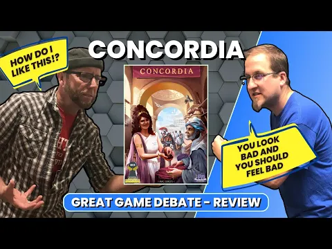 Concordia - Great Game Debate Review