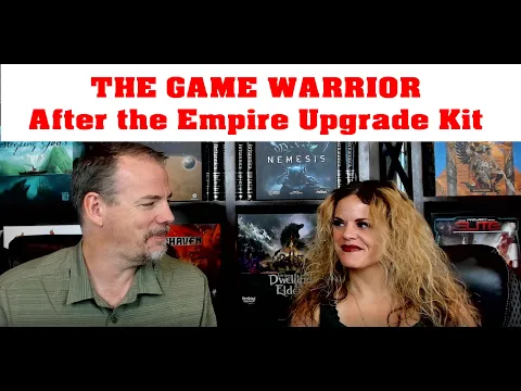Most Anticipated Games of 2022 Number 7 - After the Empire Upgrade Kit