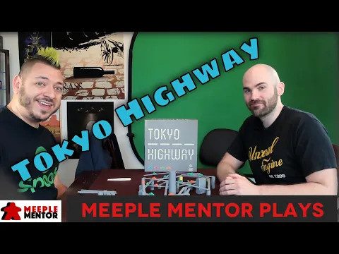 Meeple Mentor Plays Tokyo Highway