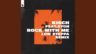 Rock With Me (Low Steppa Remix)
