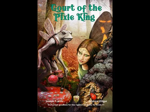 Rob Looks at Court of the Pixie King for 4AD
