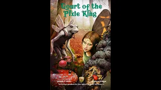 Rob Looks at Court of the Pixie King for 4AD