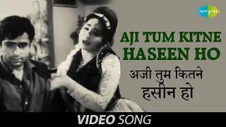 Aji Tum Kitne Haseen Ho | Official Video | Mohabbat Isko Kahte Hain | Shashi Kapoor, Nanda | Asha B