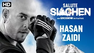 Salute Siachen | Hasan Zaidi – Introduction