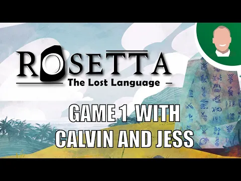 Game 1: Rosetta: The Lost Language with Calvin Wong and Jess Fisher