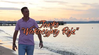 JANKO - WAKACYJNY REJS (Official Video)