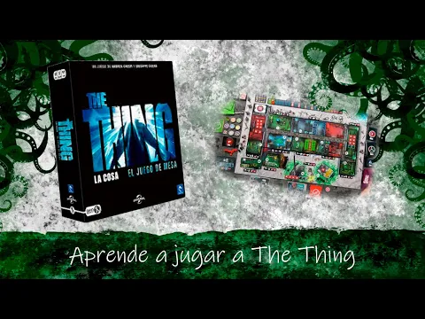 Aprende a jugar a The Thing