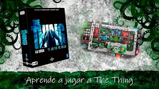 Aprende a jugar a The Thing