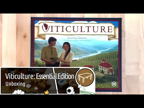 Viticulture: Essential Edition (Unboxing)