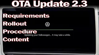 VW Id.3 & Id.4 Over The Air Update 2.3 - Everything you need to know