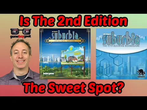 Suburbia: Is the 2nd Edition The Sweet Spot?