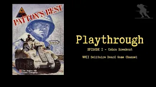 Patton's Best [Episode 1] - Playthrough