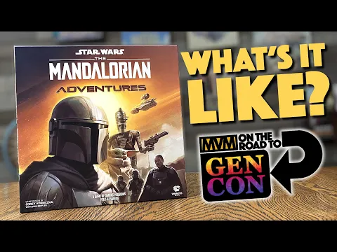 The Mandalorian Adventures - GEN CON Preview!