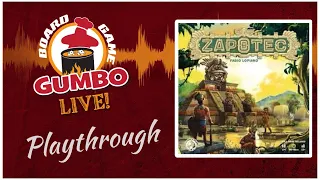 Zapotec - play through (2p)