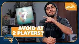 Great at 3 & 4 Players, Awful at 2? | On this week's AYCB Buffet #5