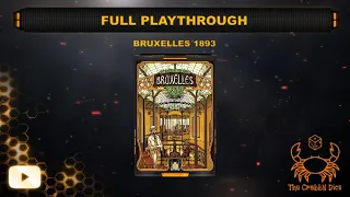 Bruxelles 1893 ... Full Playthrough and Review by the Crabby Dice