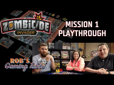 Zombicide Invader Mission #1 Playthrough
