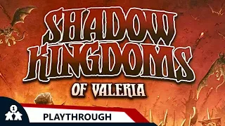 Shadow Kingdoms of Valeria | Solo Playthrough | With Colin