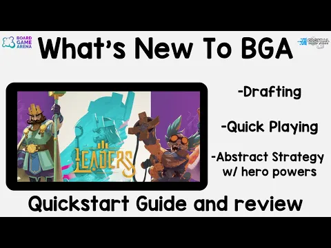 What's New To BGA. Leaders a quick playing abstract Strategy game.