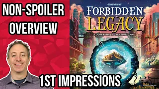 Forbidden Legacy - Non Spoiler Overview & First Impressions