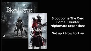 Bloodborne The Card Game Set up และ วิธีเล่น
