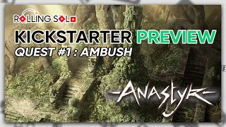 Anastyr | Kickstarter Preview | Adventure 1: First Blood | Quest #1 Ambush