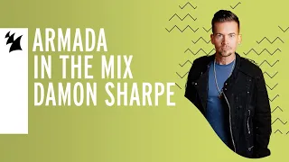 Armada In The Mix Livestream: Damon Sharpe