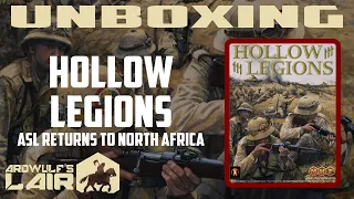 Unboxing ASL Hollow Legions (2021 3rd Edition)