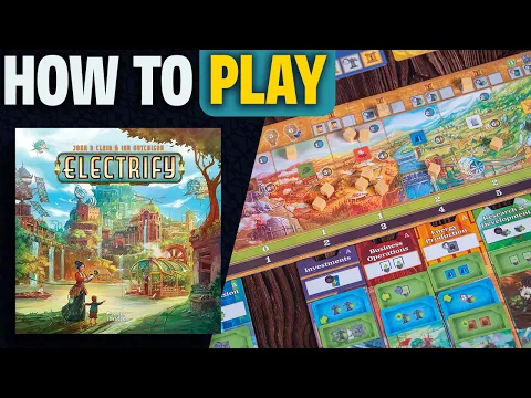 Electrify | How to Play | Learn to Play in 12 Minutes! | Dedication For Clean Energy!
