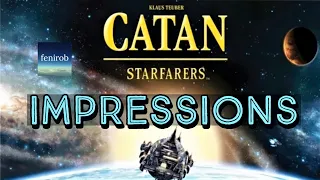 Catan: Starfarers | Impressions
