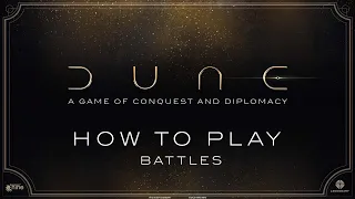 HOW TO PLAY DUNE pt.3 - Battles | Dune: Conquest & Diplomacy