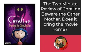Coraline Beware of Other Mother by Purge Reviews: Two Minute Review