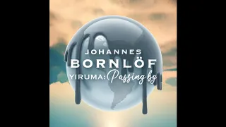 Johannes Bornlöf - Passing By by Yiruma (Official Video)