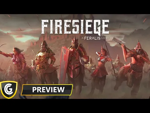 Firesiege | Preview