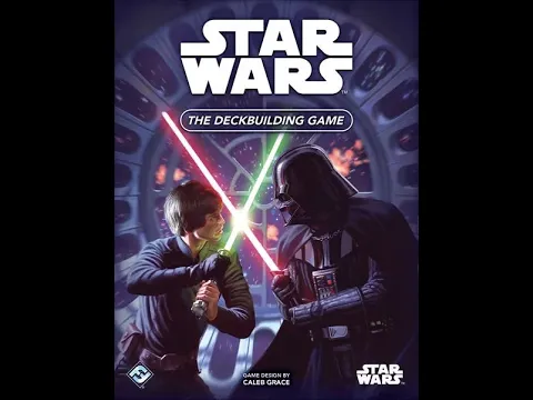Dad vs Daughter - Star Wars Deck Building Game - Unboxing