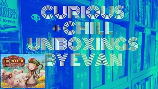 Curious + Chill Unboxings Episode 31 - Frontier with Brownies