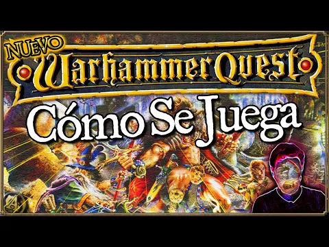 Cómo se juega al NUEVO "Warhammer Quest"